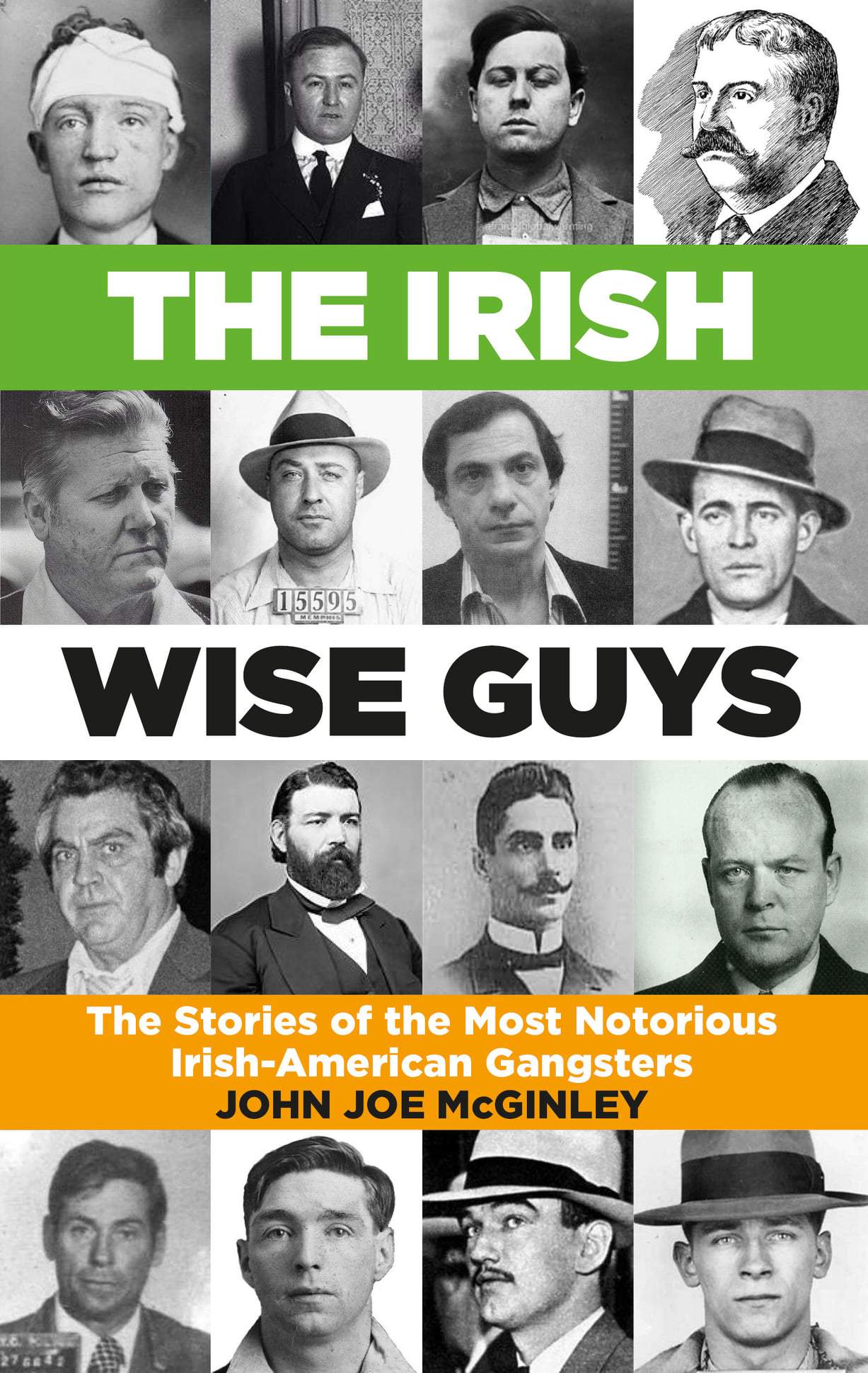 How Prohibition helped the rise of the Irish Wise Guys