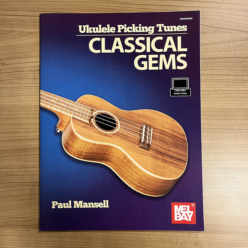 Paul Mansell - Ukulele Picking Tunes - Classical Gems