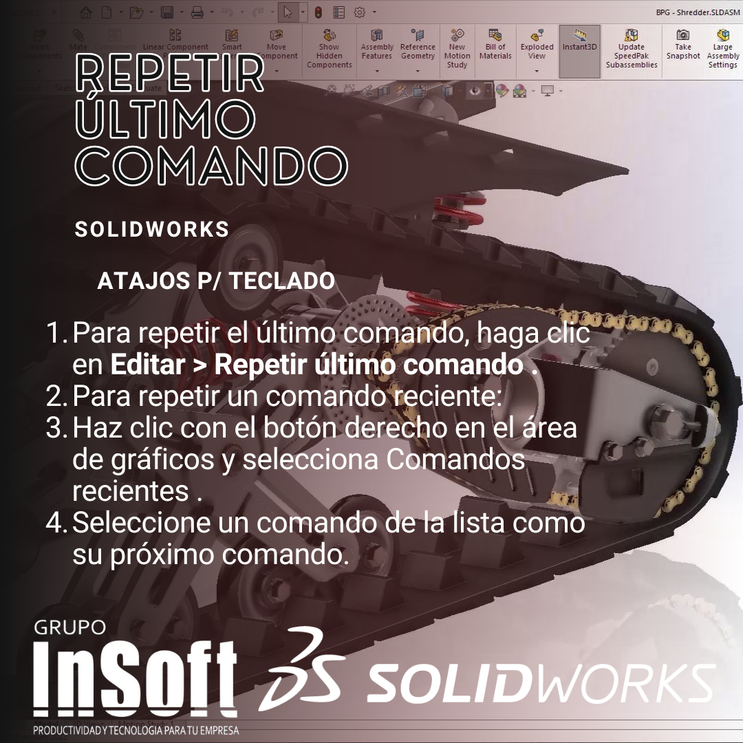 Domina los comandos de SOLIDWORKS con un clic: cómo repetir tu última ...