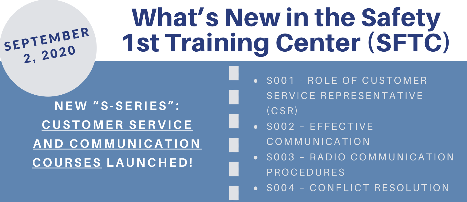 What’s New in the Safety 1st Training Center (SFTC)