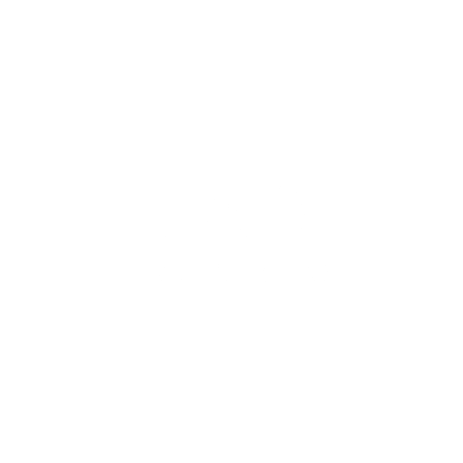Joe & Beto