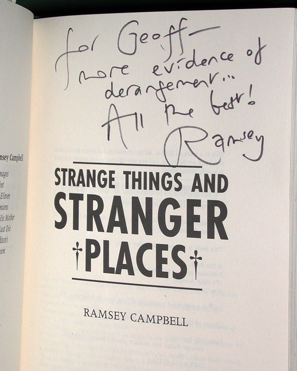 Strange Things And Stranger Places Signed US 1st Edition