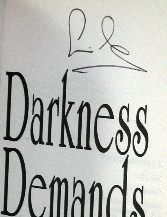 Darkness Demands Signed US 1st PB