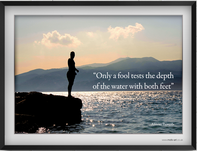 Only a fool...