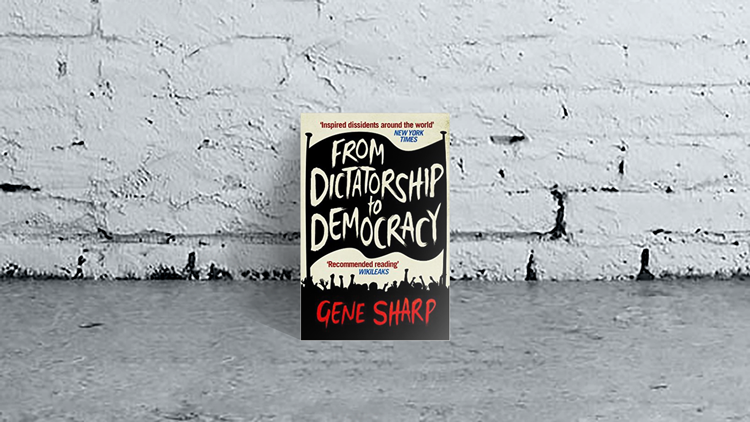 From Dictatorship to Democracy - Gene Sharp