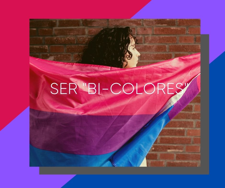 Ser “Bi, Colores”