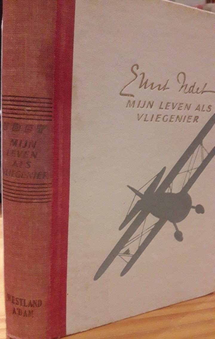 Ernst Udet , mijn leven als vliegenier - 220 blz / WESTLAND 1943 Nederlandse collaboratie uitgeverij