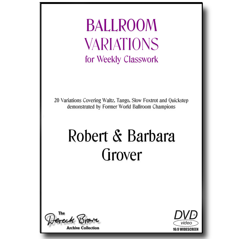 Robert & Barbara Grover - BALLROOM VARIATIONS for Weekly Classwork - PAL