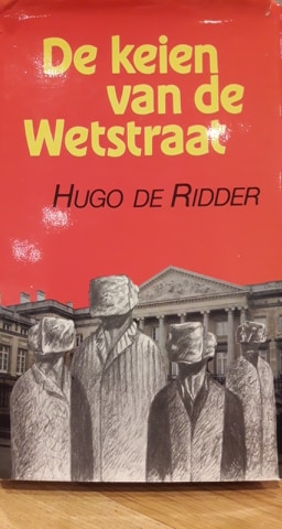 De keien van de Wetstraat - Hugo De Ridder
