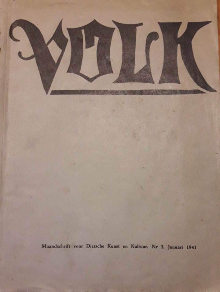zeldzaam nummer  VOLK , tijdschrift van Ernest van der Hallen 1941 / kollaboratie