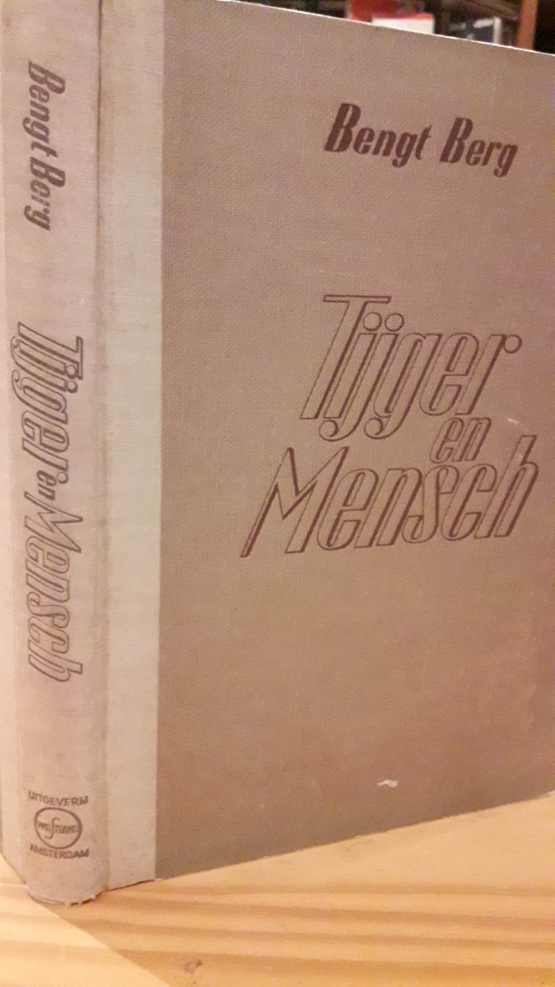 Tijger en mensch - 200 blz / WESTLAND 1943 Nederlandse collaboratie uitgeverij