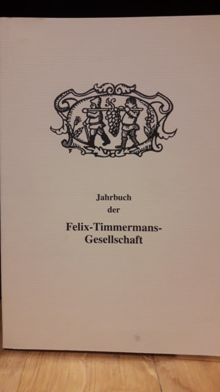 Felix Timmermans - Jahrbuch 2004 Felix timmermans Gesellschaft.