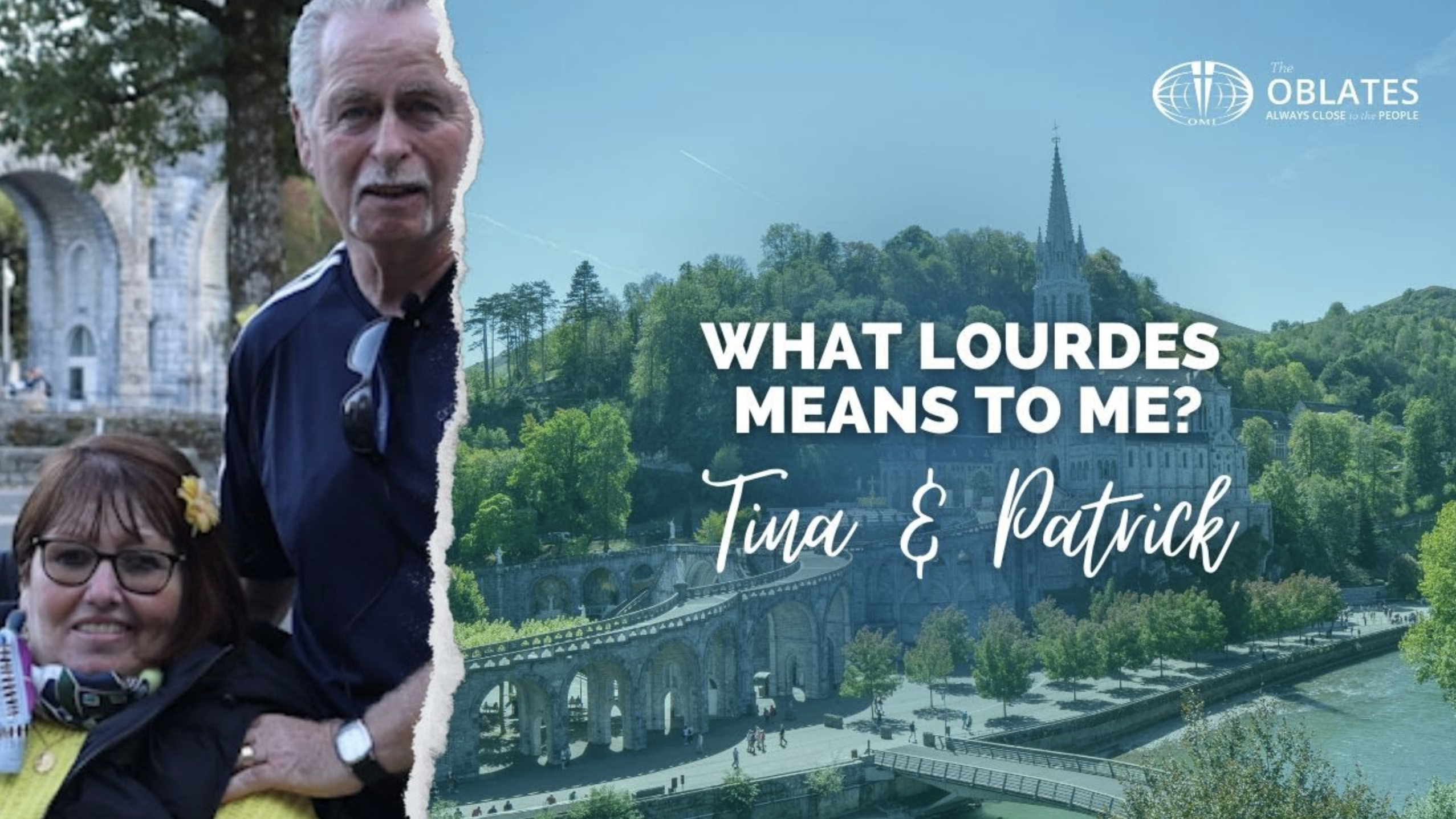 What Lourdes Means to Me: Tina and Patrick