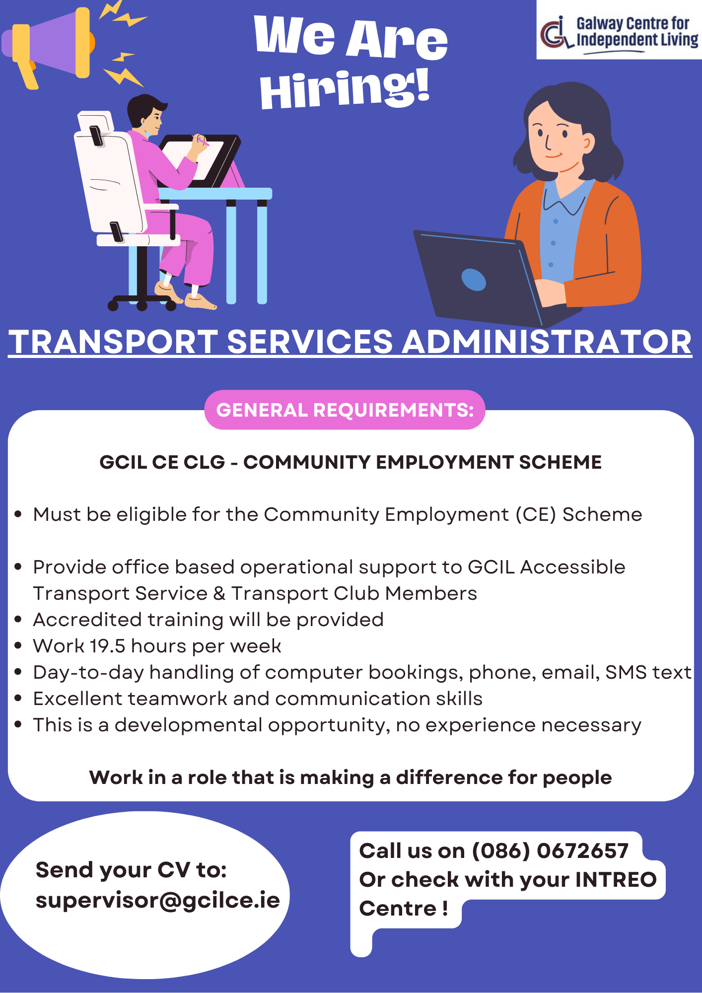 Galway CIL CE Scheme CLG are looking for Transport Administrators