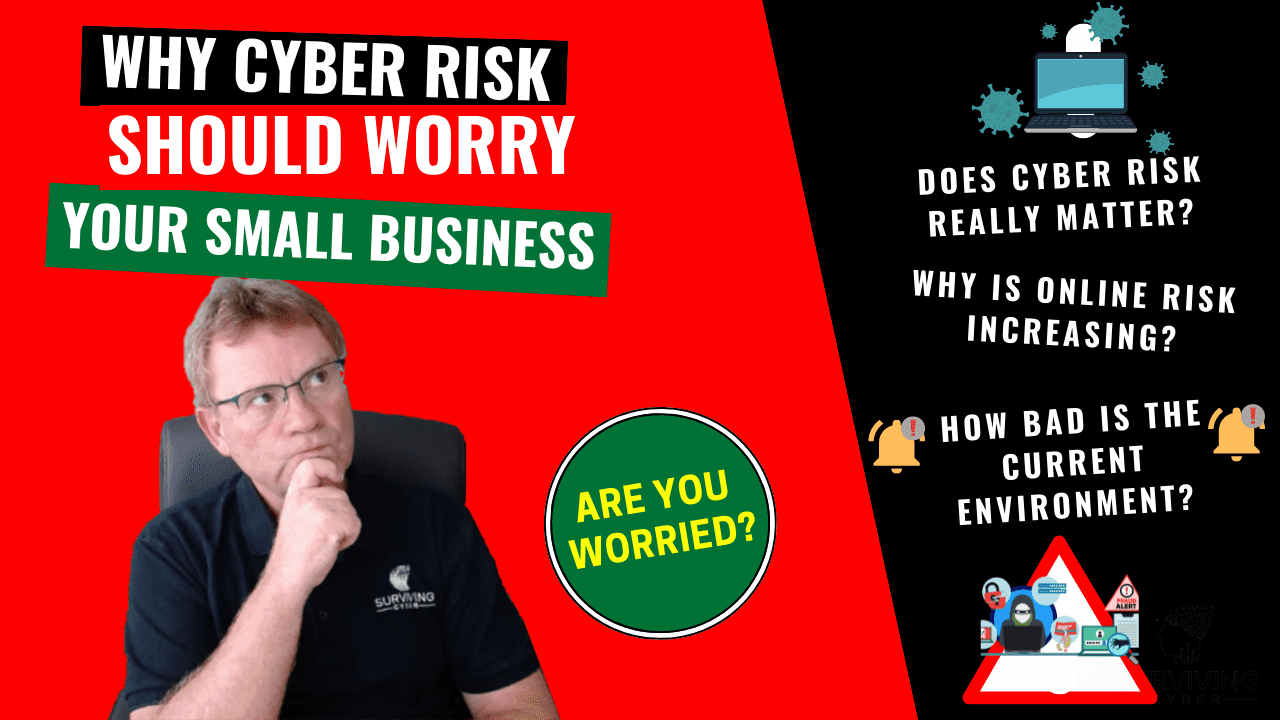 Cyber risk: Why your Small Business should be worried