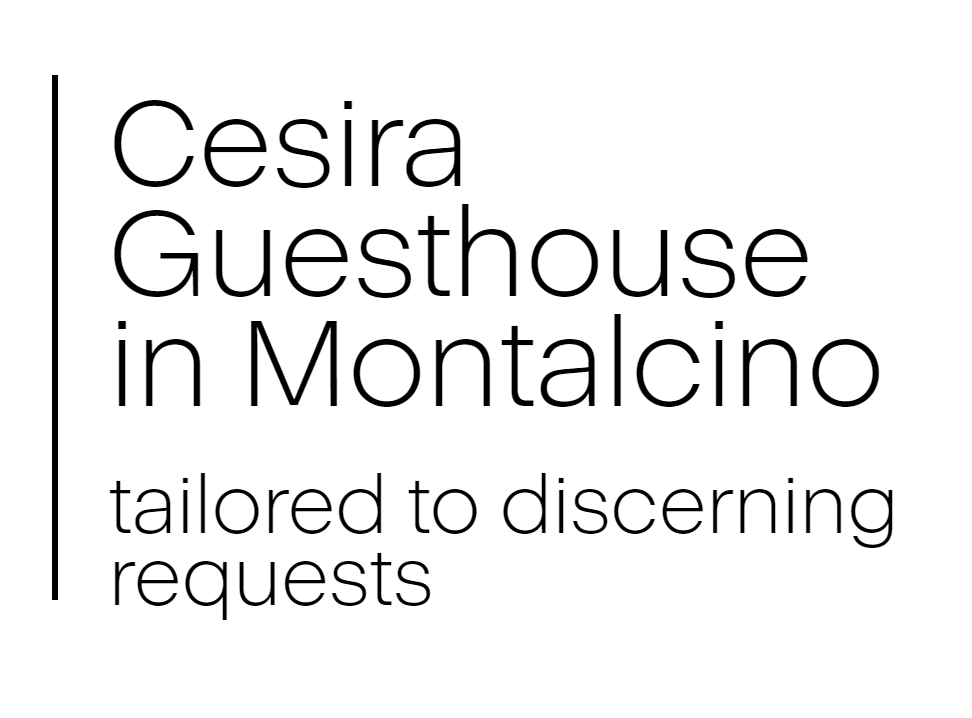 Cesira Guesthouse in Montalcino tailored to discerning requests