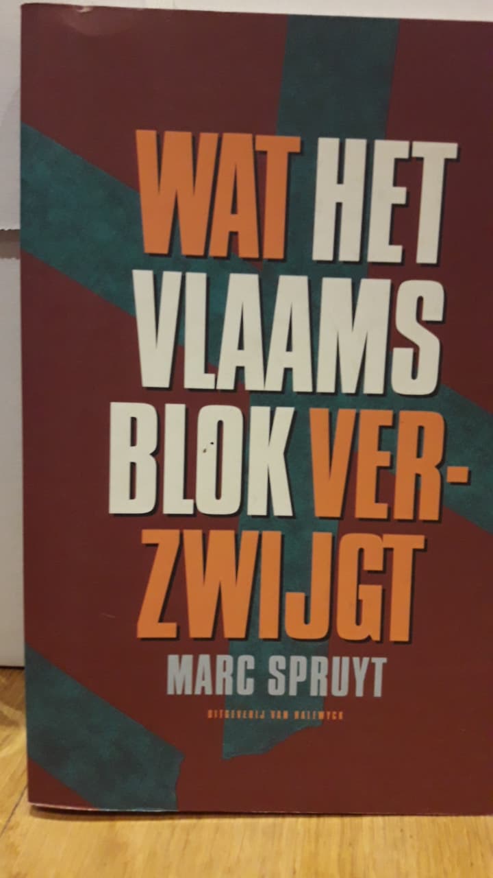 Wat het Vlaams Blok verzwijgt door Marc Spruyt / 2000