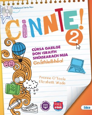 IRISH Cinnte! 2 OL JC Book and Workbook (EDCO)