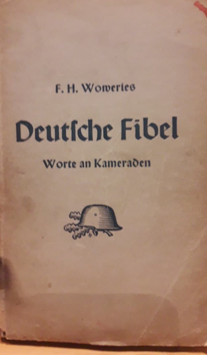 Deutsche Fibel - Worte an Kameraden - 1941 / 140 blz