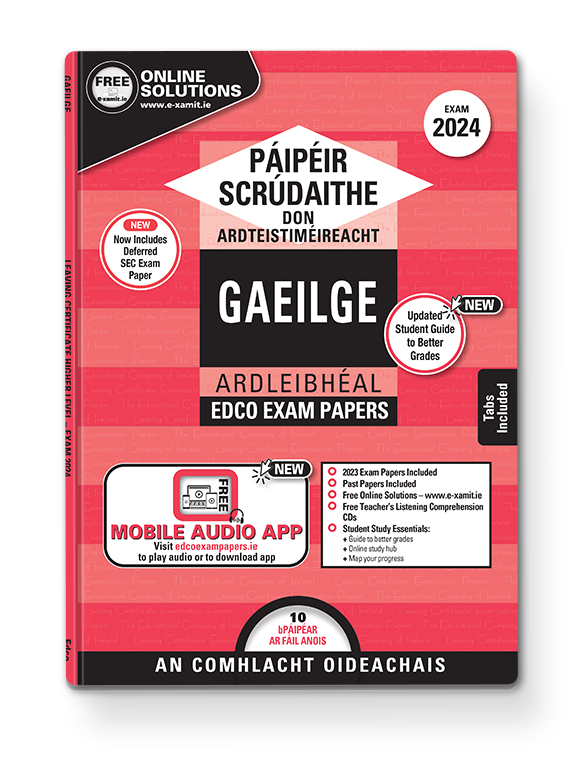 GAEILGE LC 2024 EXAM PAPERS HL