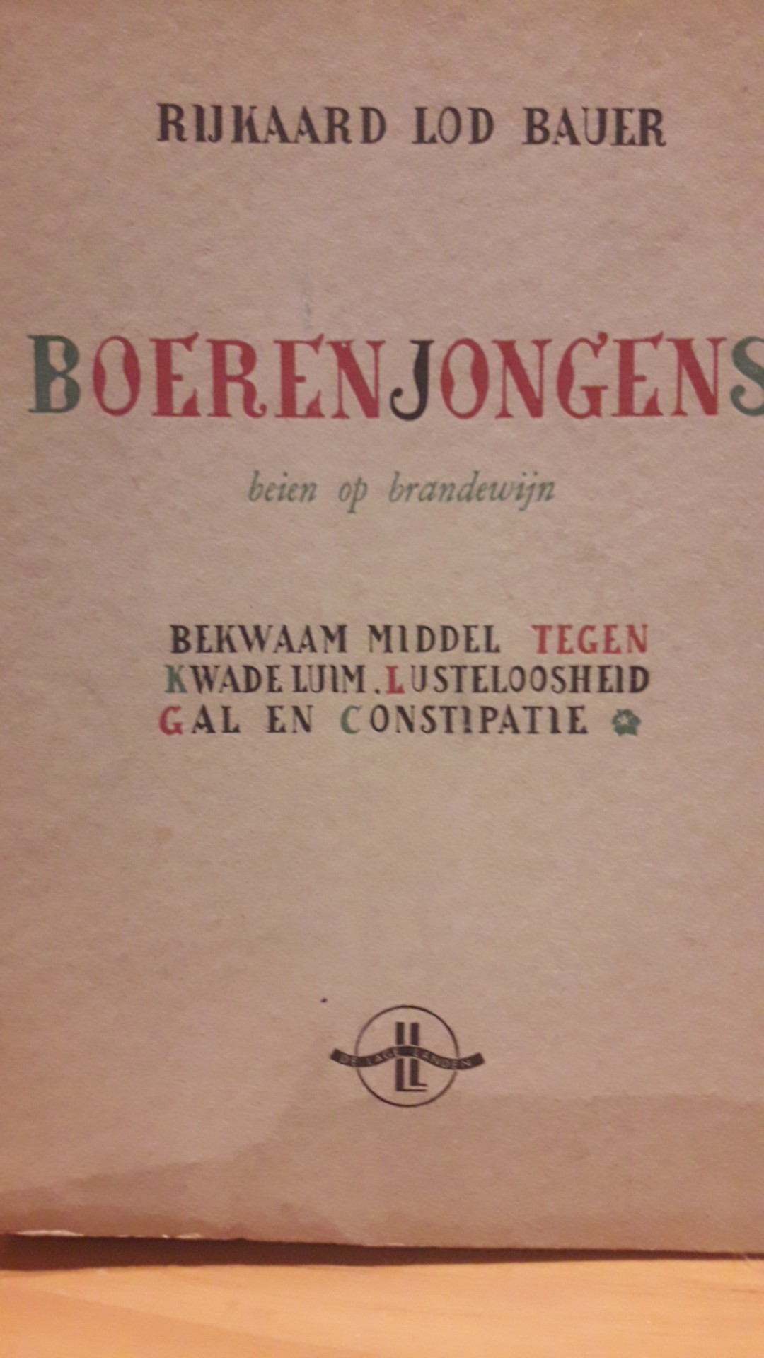 Boerenjongens door Rijkaard Lod Bauer - uitgeverij De Lage landen 1942 / 472 blz