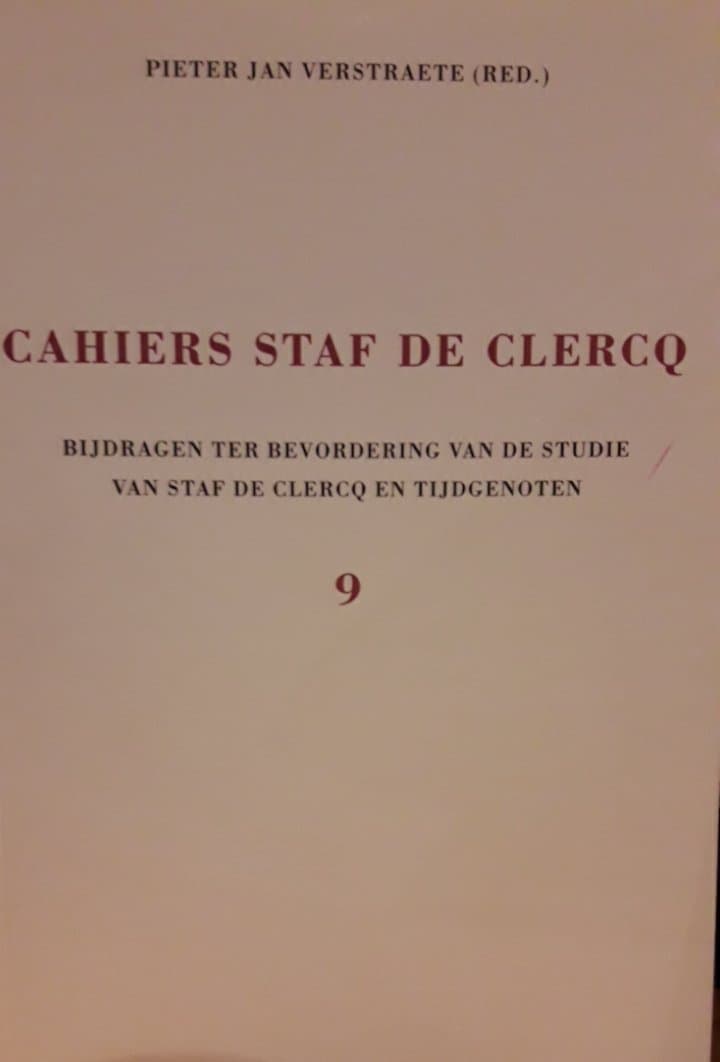 Cahiers VNV leider Staf De Clercq door Pieter Jan Verstraete / deel 9 - 104 blz