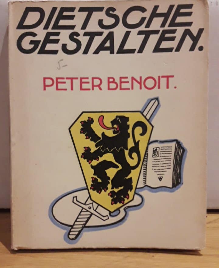Dietsche Gestalten - VNV Boekenreeks 1939 / Nr. 11 - Peter Benoit