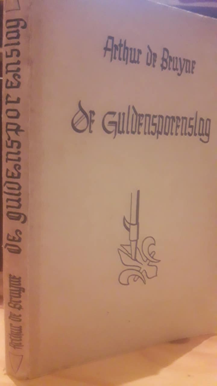 Arthur De Bruyne - De Guldensporenslag / 1952 - 230 blz