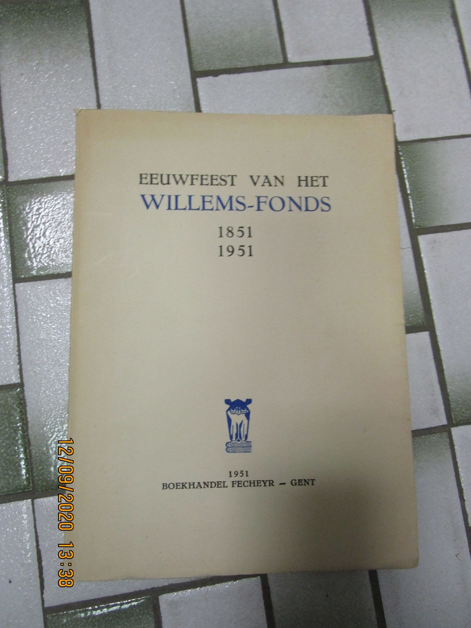 Eeuwfeest van het Willemsfonds 1851 - 1951