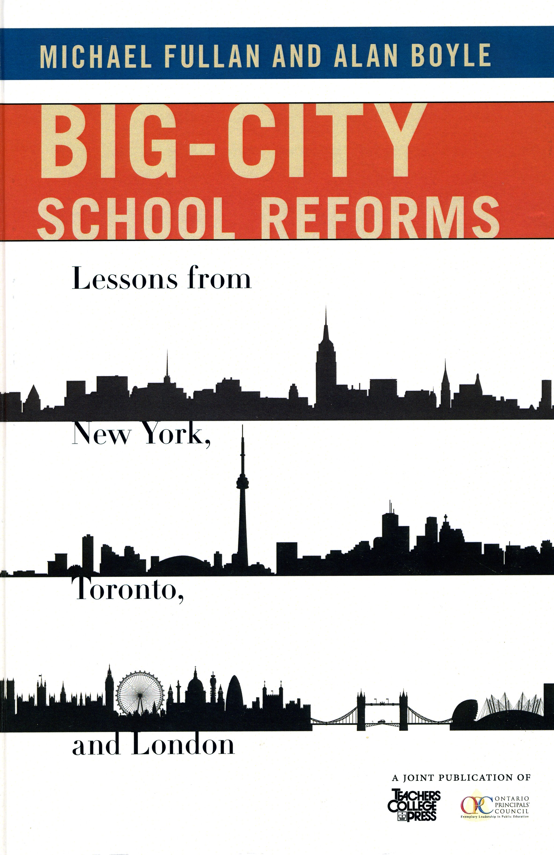 Big-City School Reforms