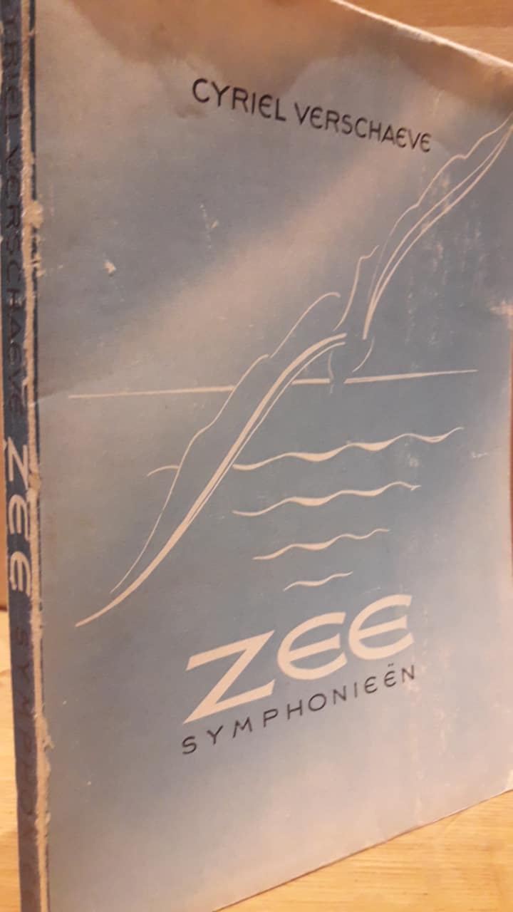 Cyriel Verschaeve - Zee symphonieen  / De Zeemeeuw uitgave 1942