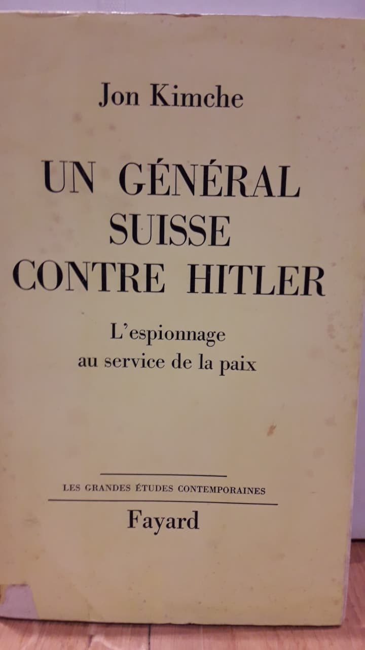 Un Général Suisse contre Hitler / uitgave 1962
