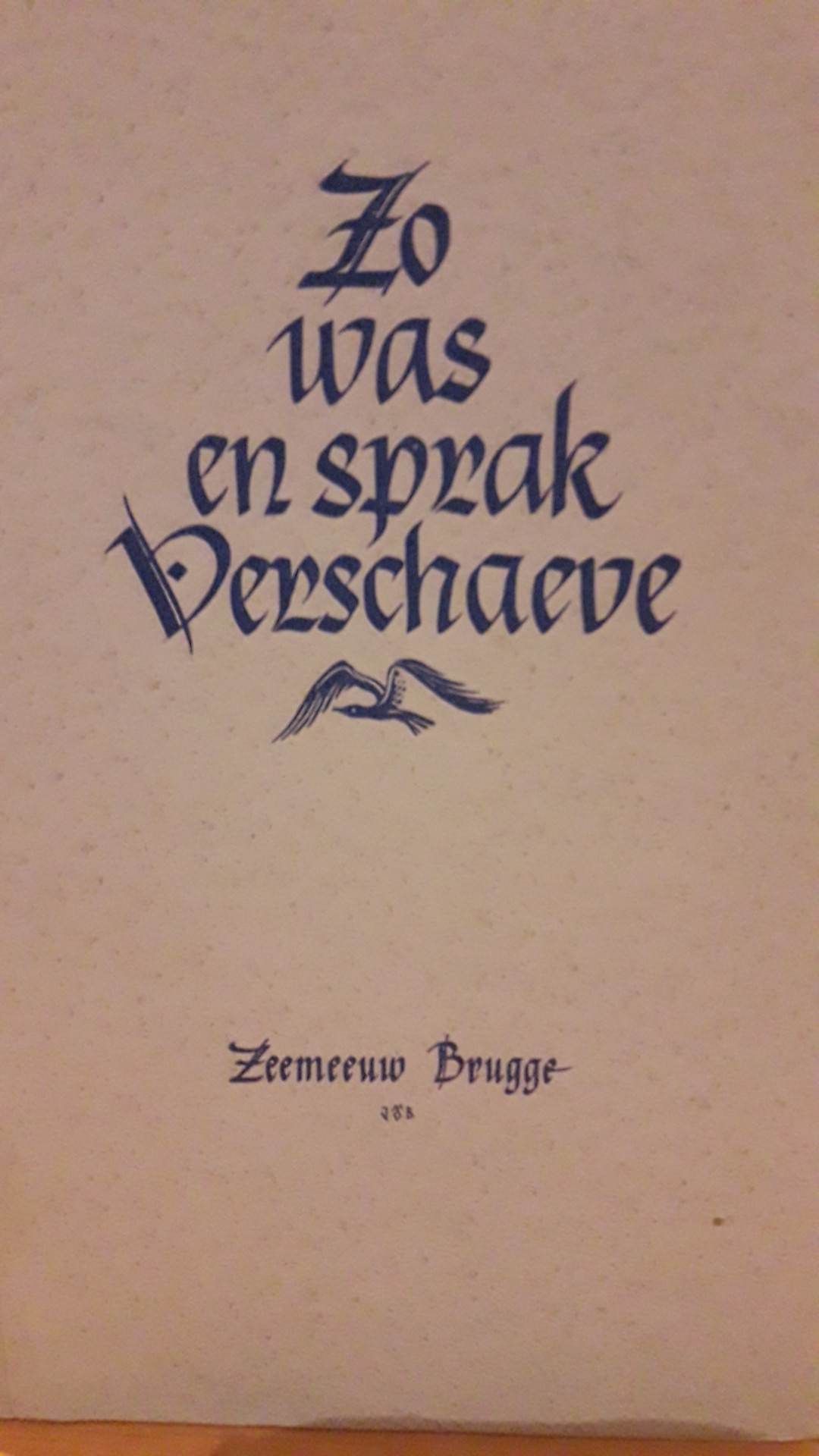 Cyriel Verschaeve - zo was en sprak Verschaeve - uitgave 1952 / 80 blz