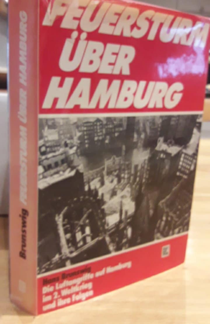 Feuerstorm uber Hamburg / goed geschiedkundig boek over de vernietiging van Hamburg.