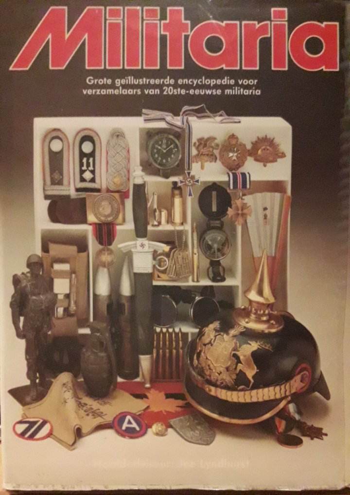 Militaria - Grote geillustreerde encyclopedie voor verzamelaars / fotoboek 205 blz