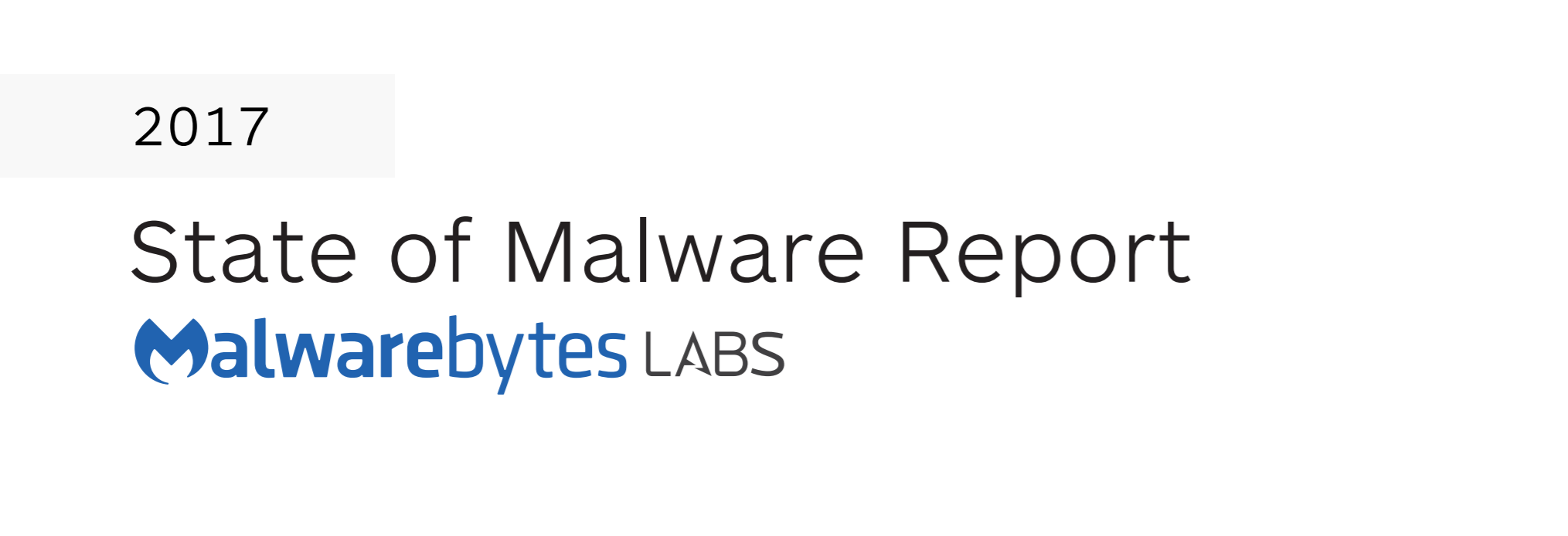 https://www.malwarebytes.com/pdf/white-papers/stateofmalware.pdf