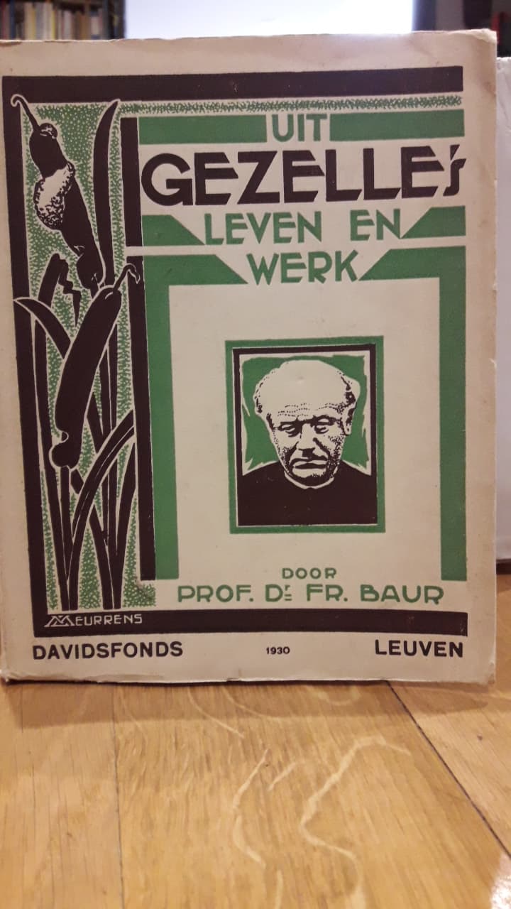 Gezelle's leven en werk door prof. Baur / 1930 - 225 blz