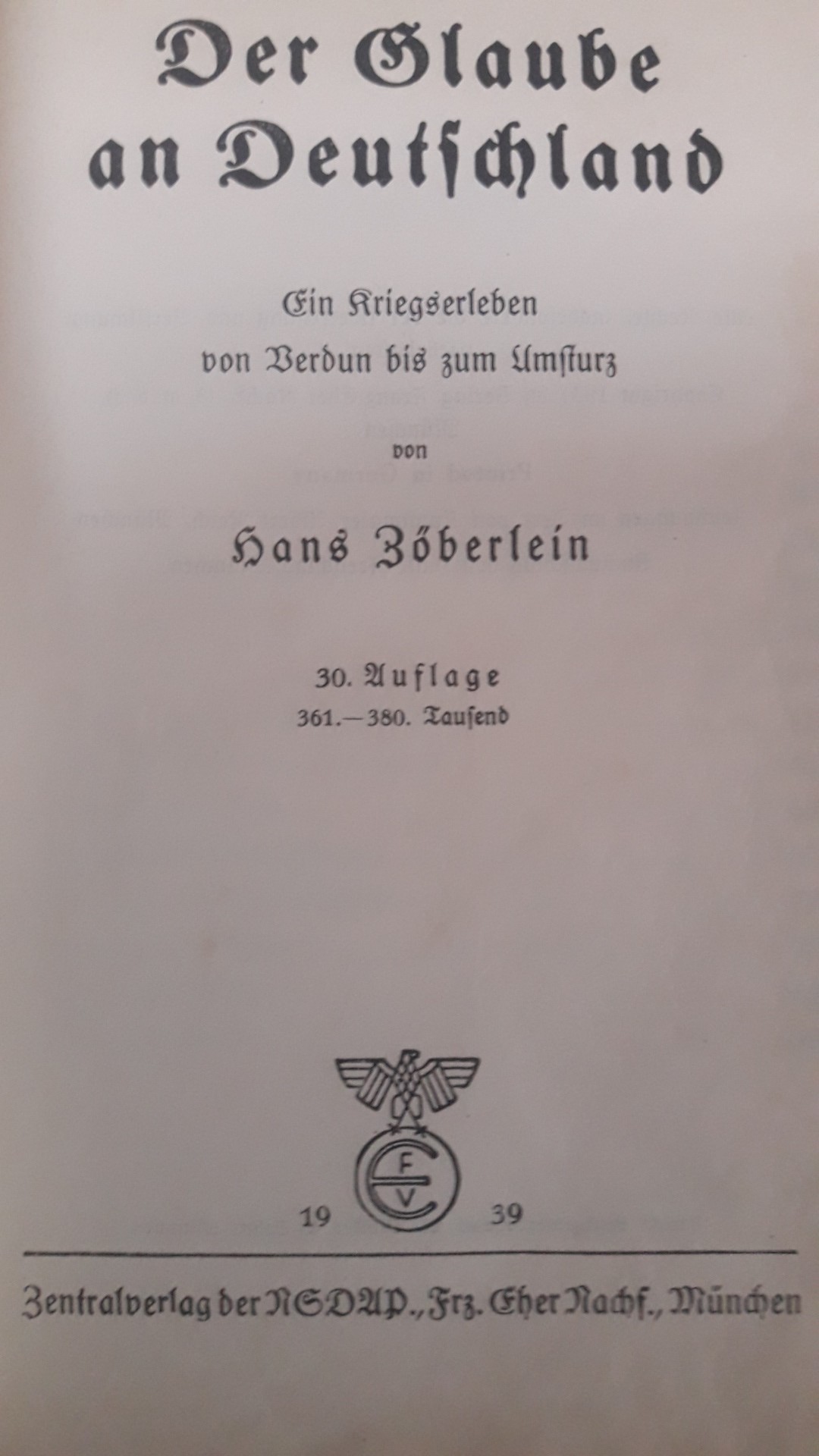 Der Glaube an Deutschland door Hans Zoberlein - 1939 / 890 blz zentralverlag NSDAP
