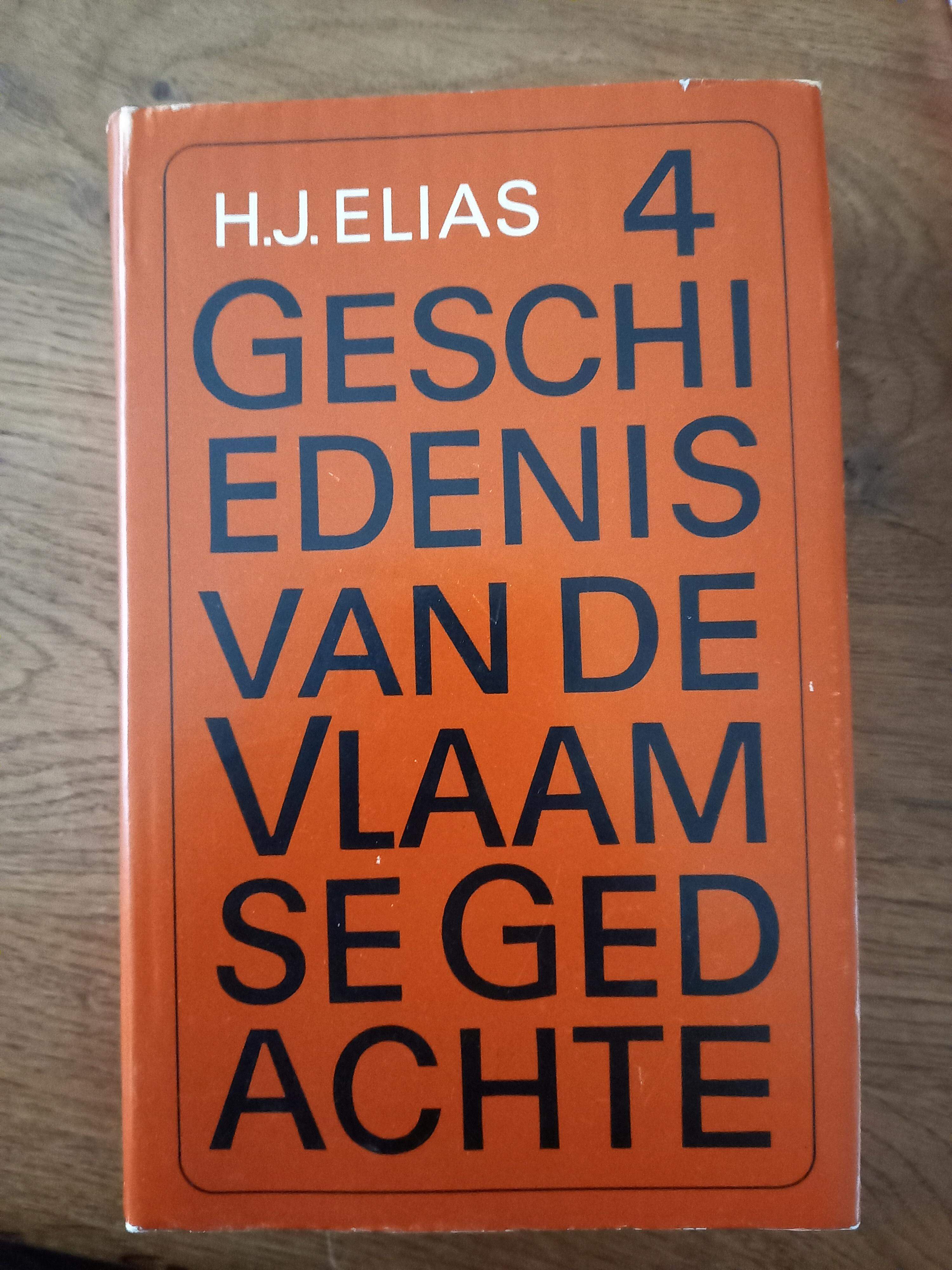 Geschiedenis van de Vlaamse gedachten - H.J. Elias deel 4