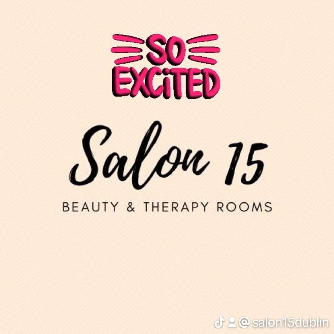 Nominated Salon 15  Beauty Salon at The Irish Hair & Beauty Awards 2023