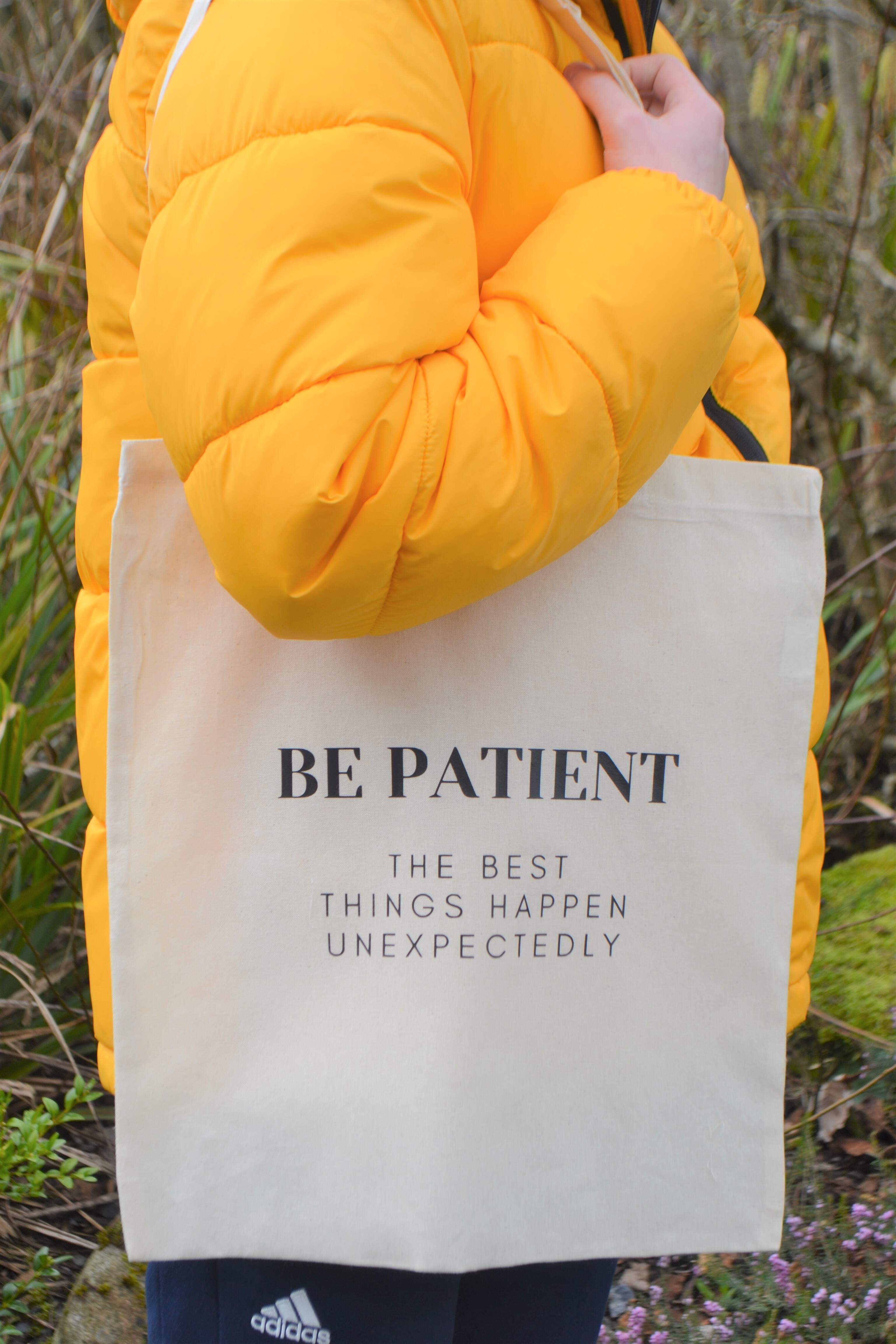 'Be Patient' Tote