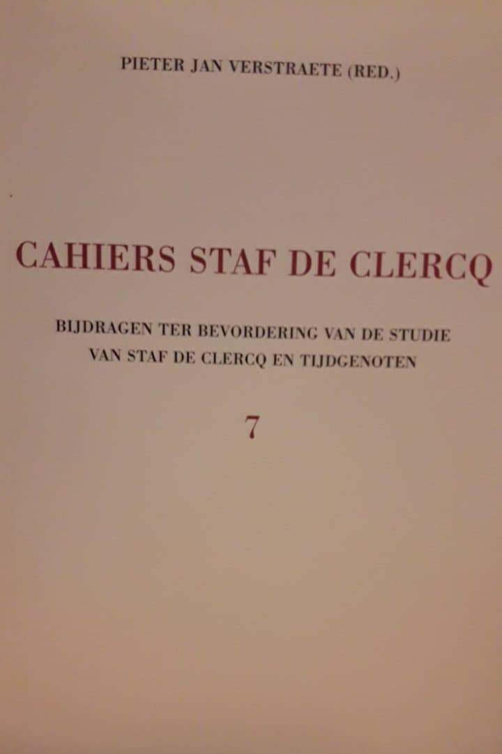 Cahiers VNV leider Staf De Clercq door Pieter Jan Verstraete / deel 7 - 104 blz