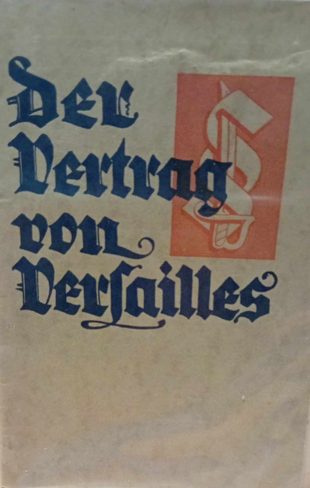 Brochure Der vertrag von Versailles - 1933 / 48 blz