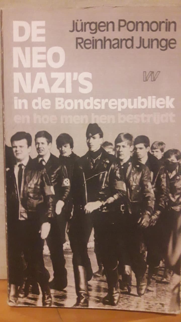 De neo Nazi's van de Bondsrepubliek / 125 blz