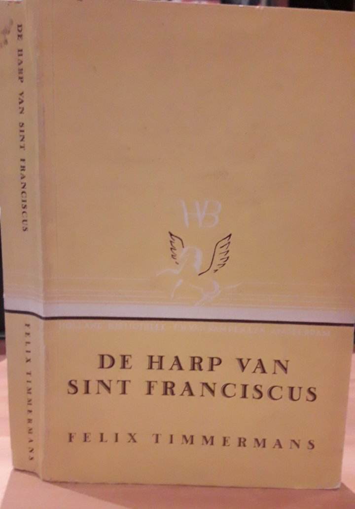 Felix Timmermans - De harp van Sint Franciscus / 210 blz