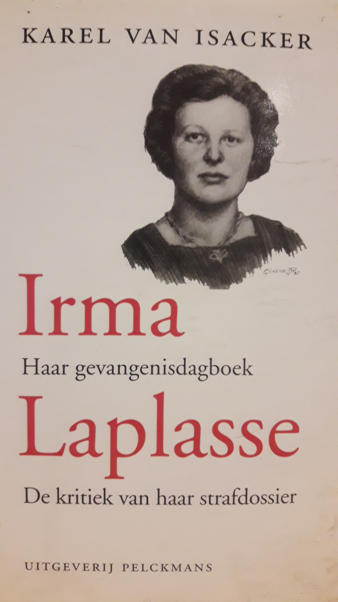 Boek Irma Laplasse - Gevangenisdagboek en strafdossier 1994 / 140 blz
