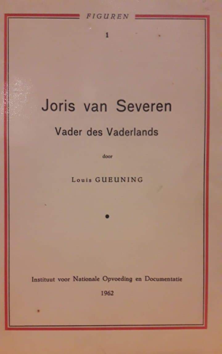 Brochure Joris Van Severen . Vader des Vaderlands. : 1962 - Louis Gueuning