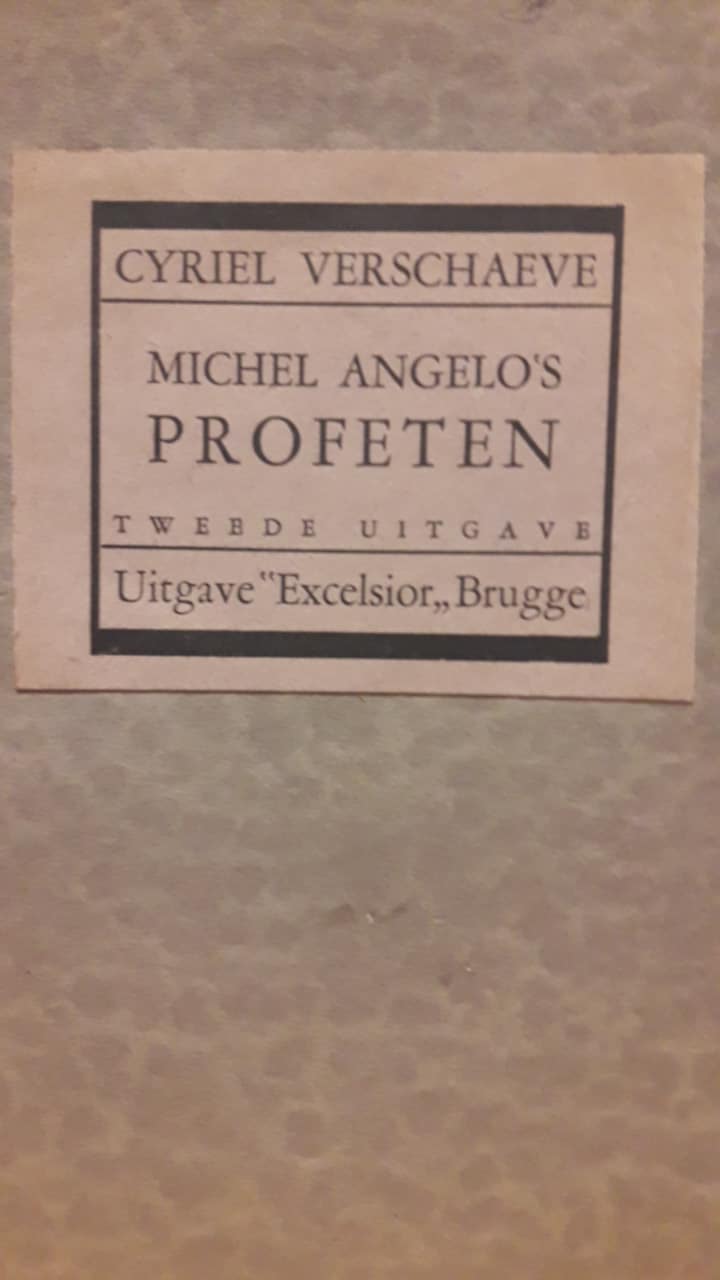 Cyriel Verschaeve - Michel Angelo's profeten / uitgave 1916