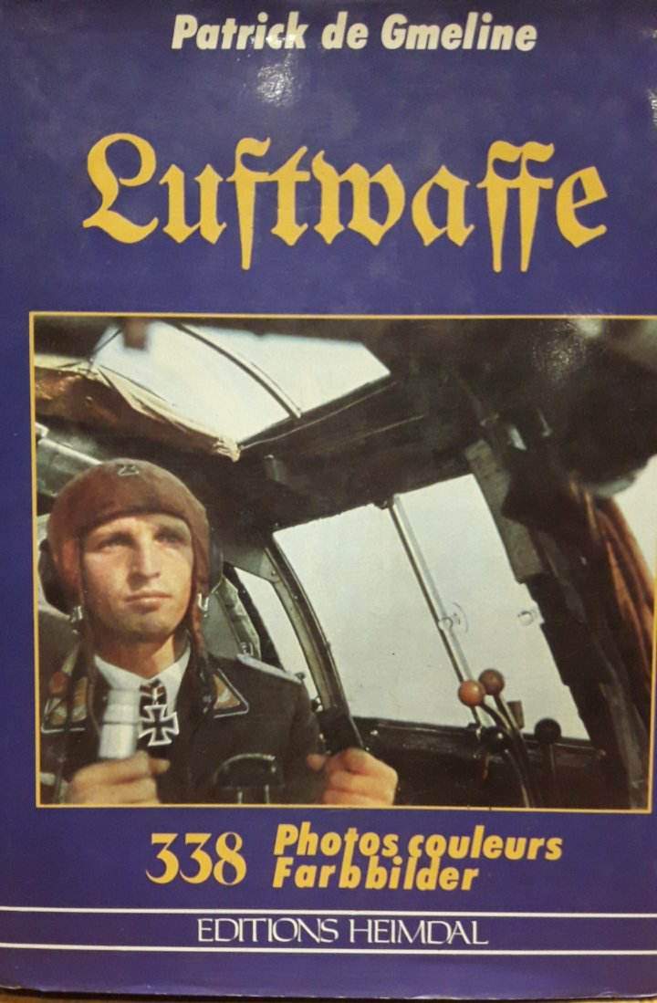 Luftwaffe fotoboek met 338 kleurfoto's - Editions Heimdal / 240 blz