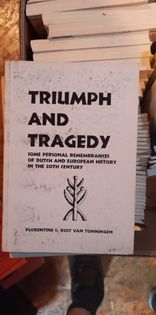 Triumph and Tragedy - Mevr. Rost van Toningen